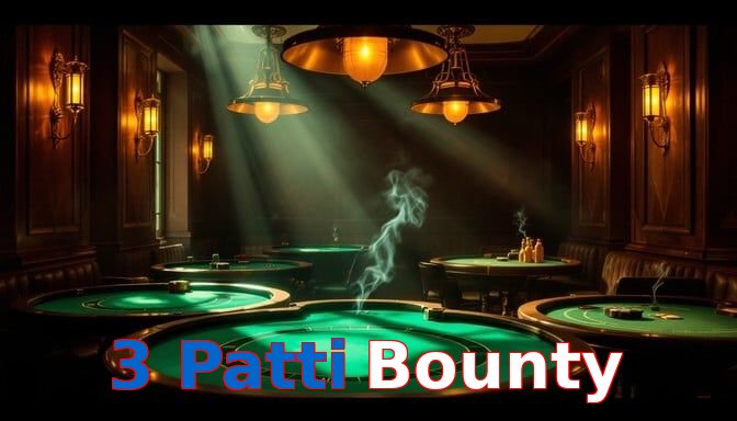 3 Patti Bounty