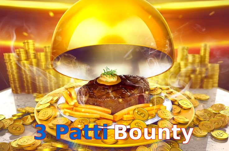 3 Patti Bounty